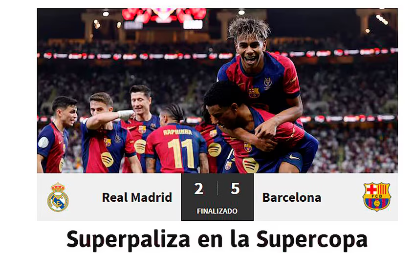 Así reflejaron en Europa la goleada del Barcelona contra el Real Madrid en la Supercopa de España