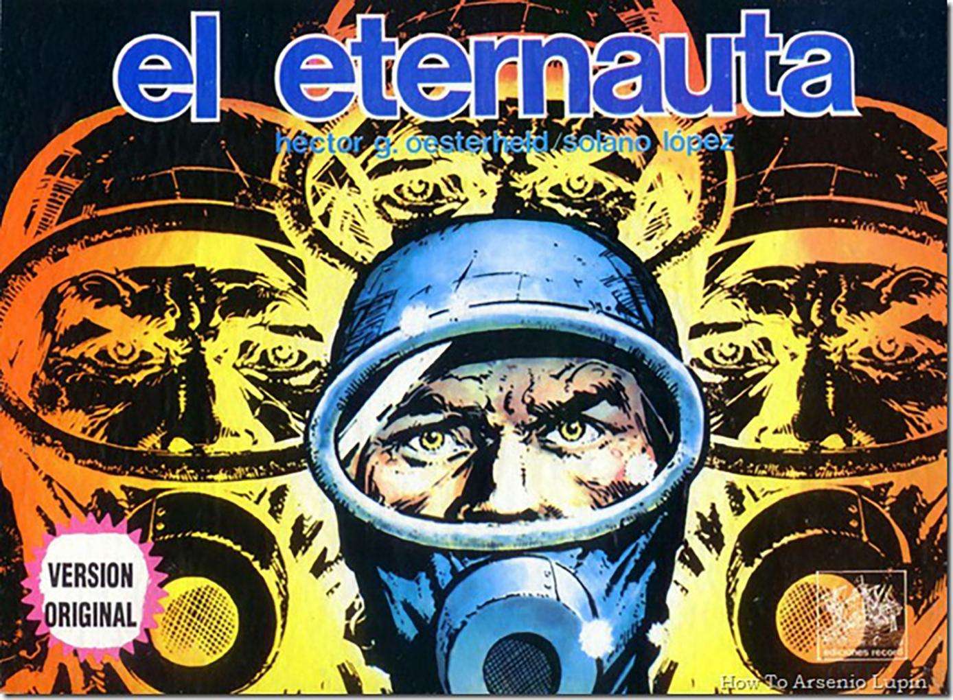 «El Eternauta» eternamente