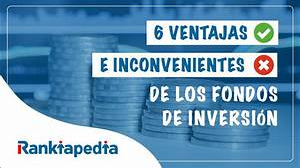 Luis Alberto Pérez González | Ventajas y Desventajas de Invertir en Fondos de Inversión