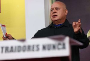 Cabello: para la derecha extremista la política es un negocio lucrativo
