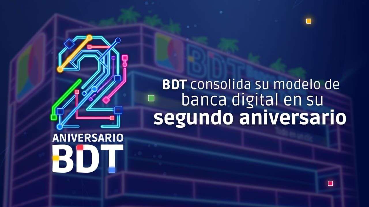 BDT consolida su modelo de banca digital