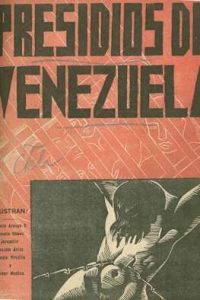Presidios en Venezuela (1936) – Últimas Noticias