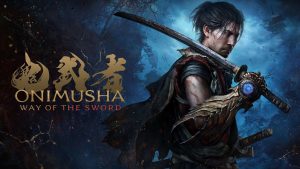 Onimusha: Way of the Sword adelanta su fecha de lanzamiento